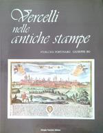 Vercelli nelle antiche stampe