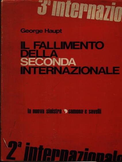 Il fallimento della seconda internazionale - George Haupt - copertina