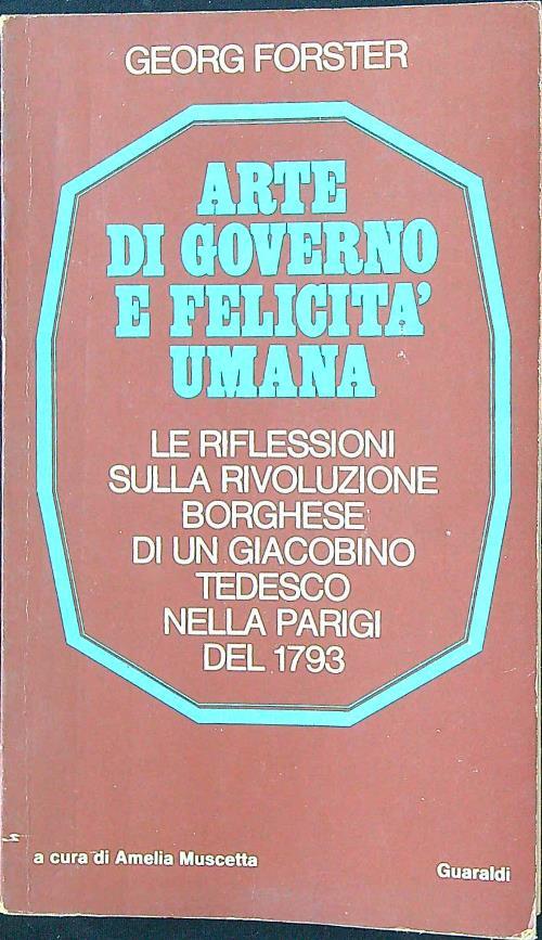 Arte di governo e felicità umana