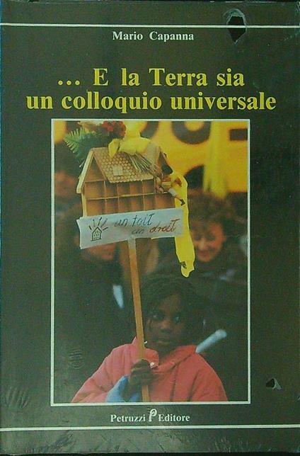 ...E la Terra sia un colloquio universale - Mario Capanna - copertina
