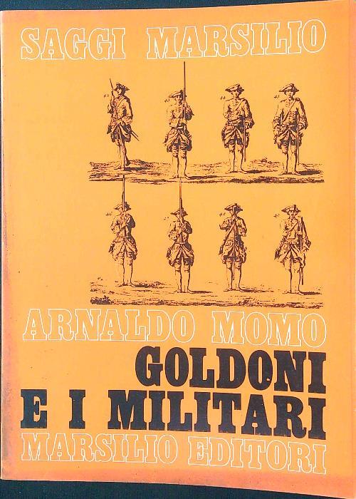 Goldoni e i militari
