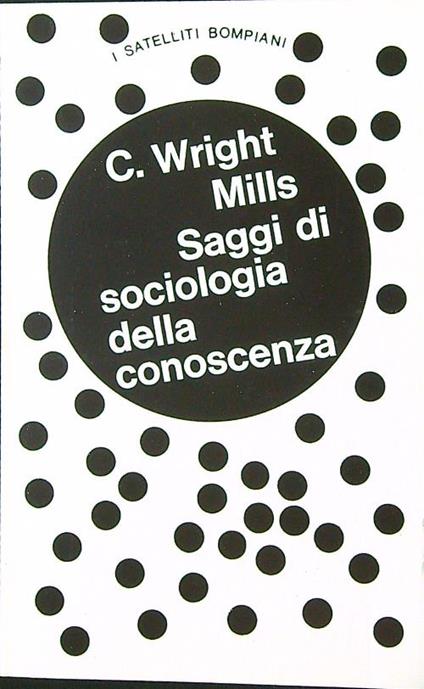 Saggi di sociologia della conoscenza - C. Wright Mills - copertina