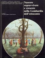 Nascere sopravvivere e crescere nella Lombardia dell'Ottocento