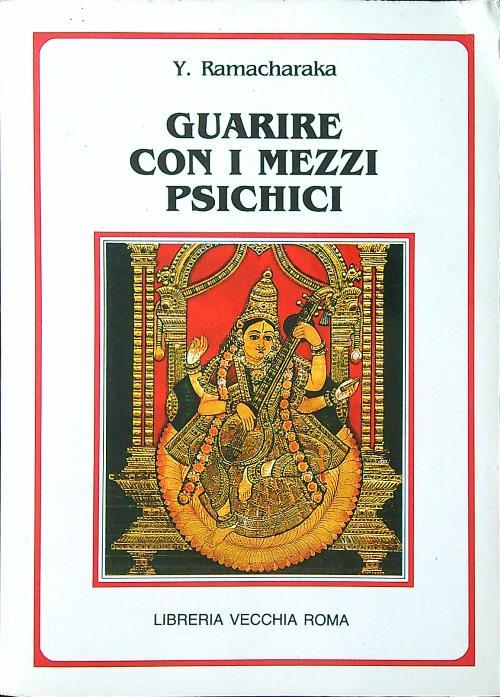 Guarire con i mezzi psichici