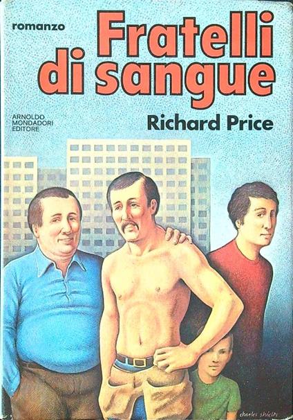 Fratelli di sangue - Richard Price - copertina