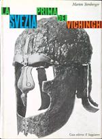 La Svezia prima dei vichinghi