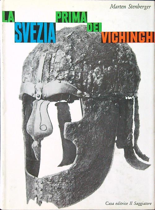 La Svezia prima dei vichinghi
