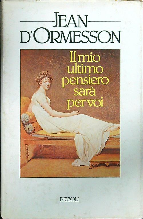 Il mio ultimo pensiero sarà per voi