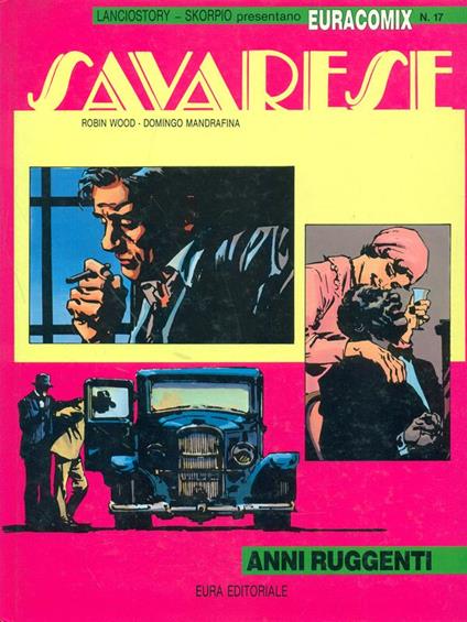 Savarese 4 - Anni ruggenti - Robin Wood - copertina