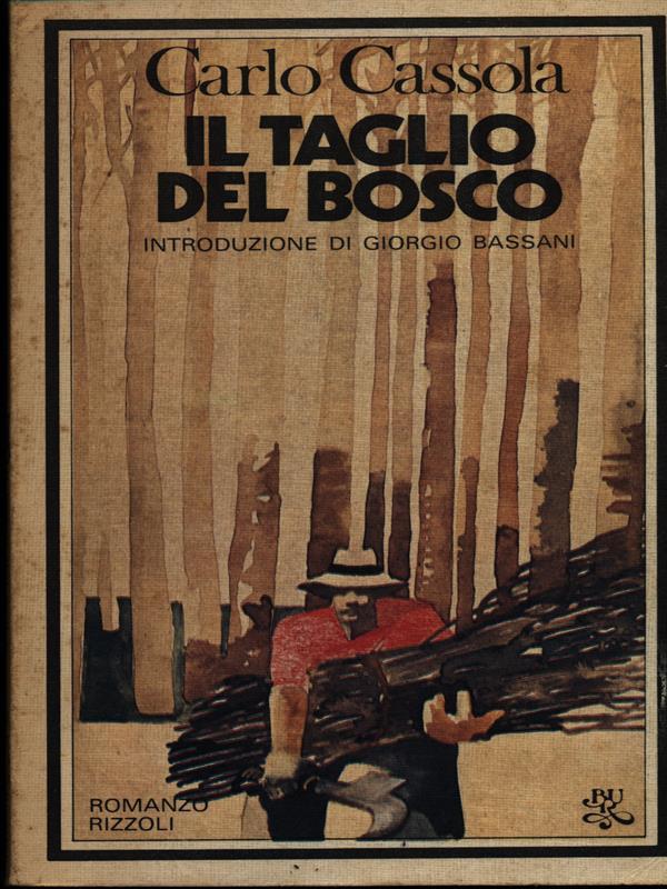 Il taglio del bosco