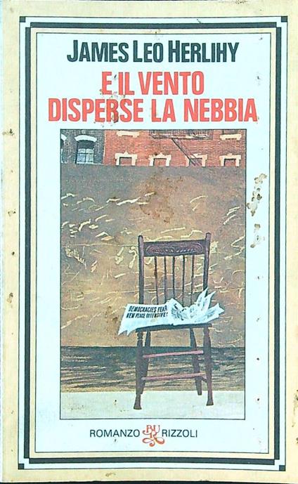 E il vento disperse la nebbia - James Leo Herlihy - copertina