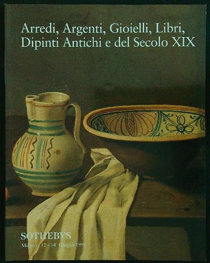 Arredi, argenti, gioielli, libri, dipinti antichi e del secolo XIX - copertina