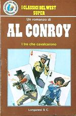 I tre che cavalcarono