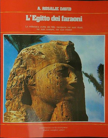 L' Egitto dei faraoni - A. Rosalie David - copertina