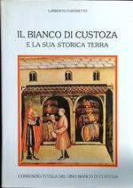 Il bianco di Custoza e la sua storica terra