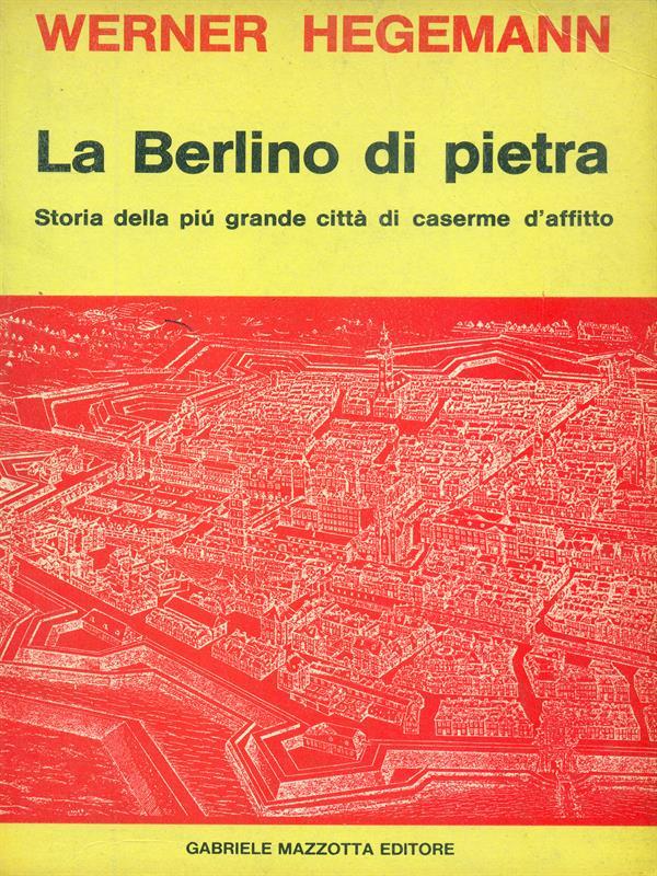 La Berlino di pietra