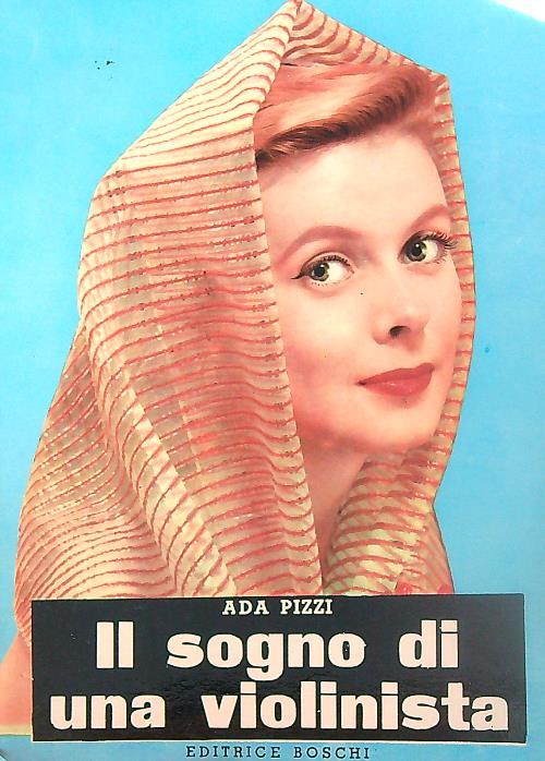 Il sogno di una violinista - Ada Pizzi - copertina