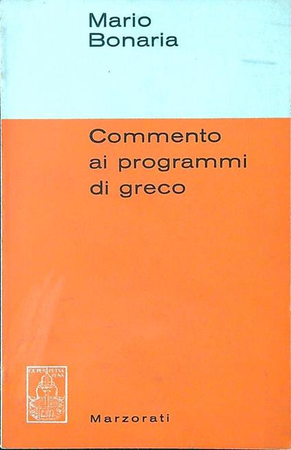 Commento ai programmi di greco - Mario Bonaria - copertina