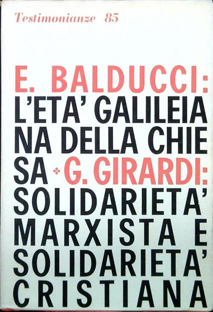 Testimonianze 85. L'età galileiana della chiesa - copertina