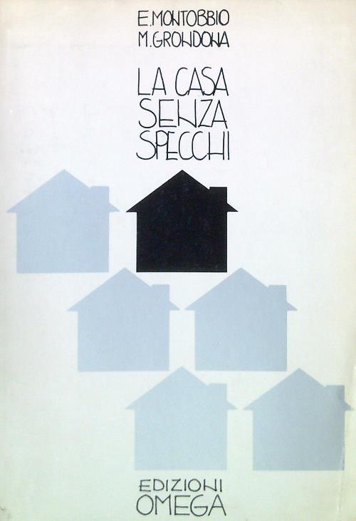 La casa senza specchi