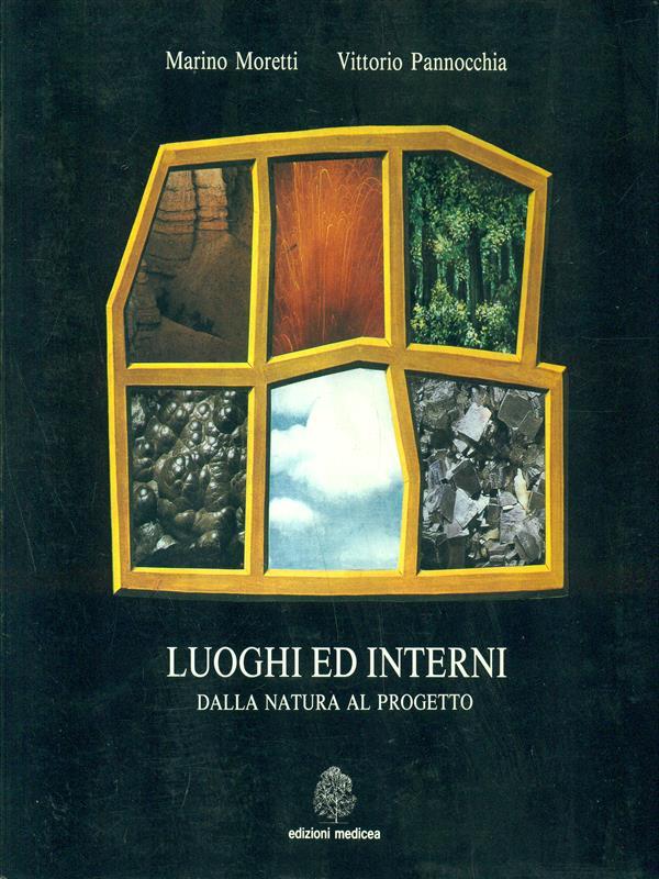 Luoghi ed interni - Dalla natura al progetto