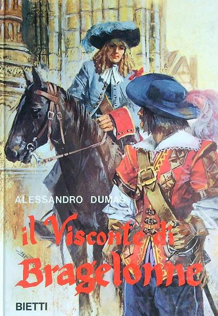 Il visconte di Bragelonne - Alessandro Dumas - copertina