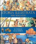 Storia illustrata per ragazzi 11 - I viaggi di scoperta