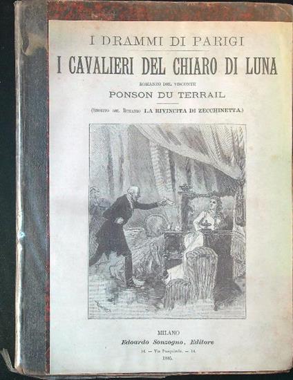 I cavalieri del chiaro di luna - Ponson du Terrail - copertina