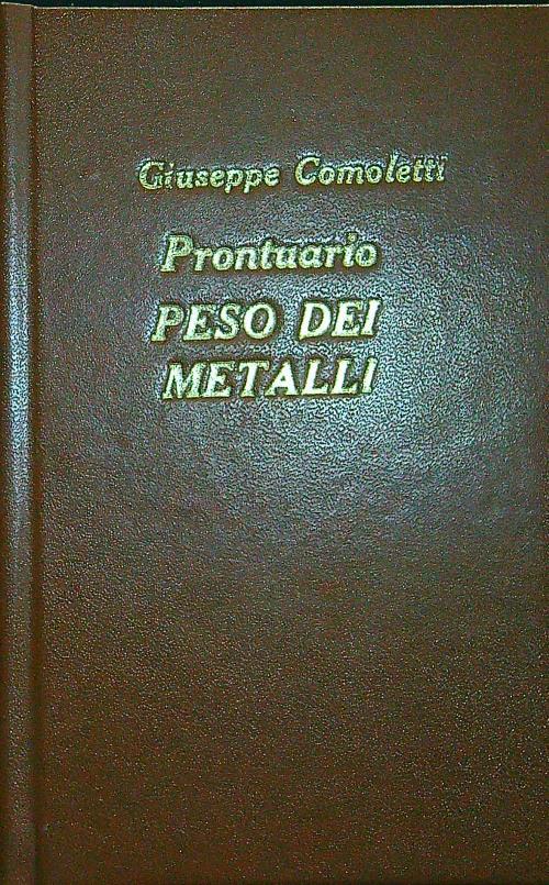 Prontuario peso dei metalli