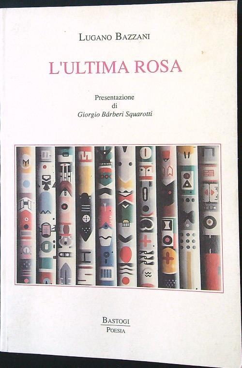 L' ultima rosa