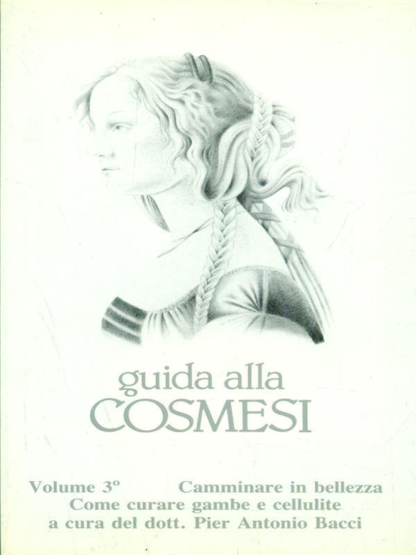 Guida alla cosmesi vol. 3