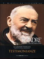 Il Padre San Pio da Pietrelcina. Parte 3