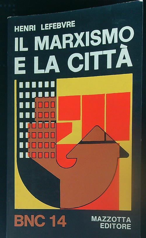 Il  marxismo e la città - Henri Lefebvre - copertina