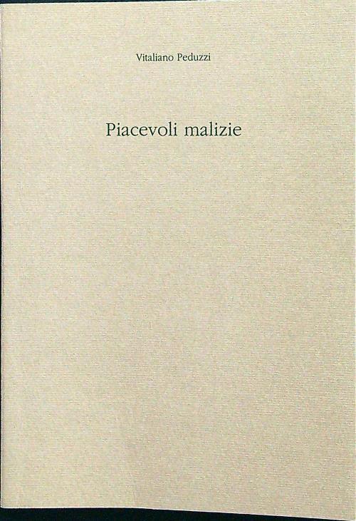 Piacevoli malizie