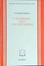 L' evangelo della contestazione