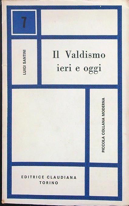Il  valdismo ieri e oggi - Luigi Santini - copertina