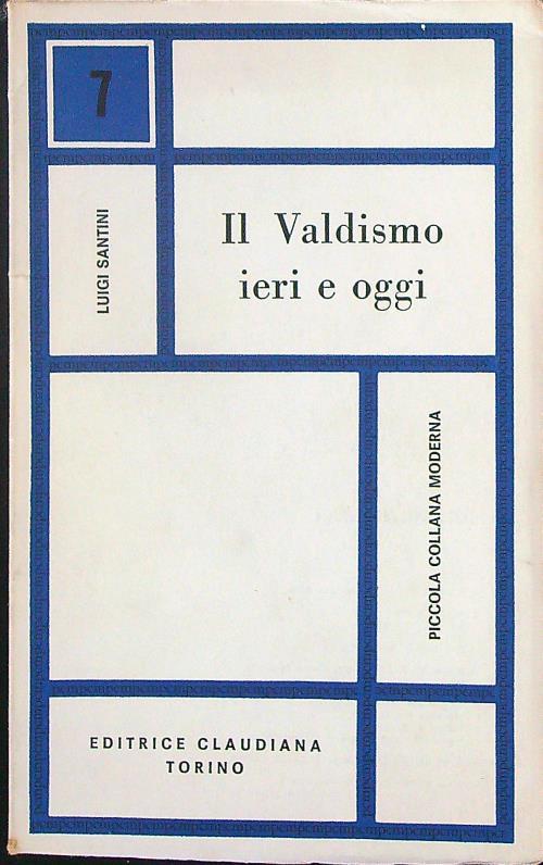 Il  valdismo ieri e oggi - Luigi Santini - copertina