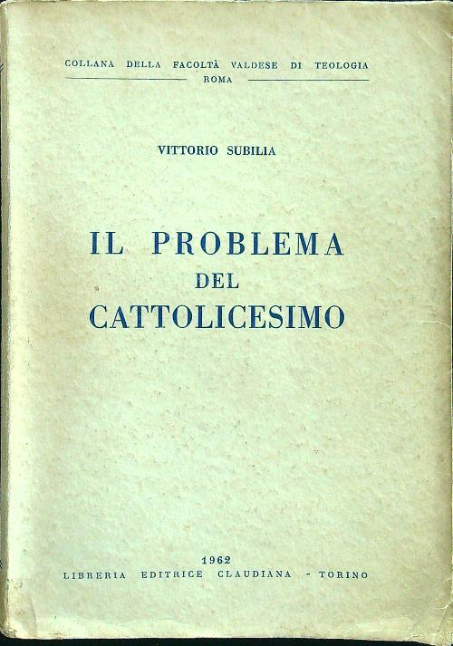 Il problema del cattolicesimo