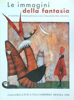Le immagini della fantasia. 15a Mostra internazionale illustrazione