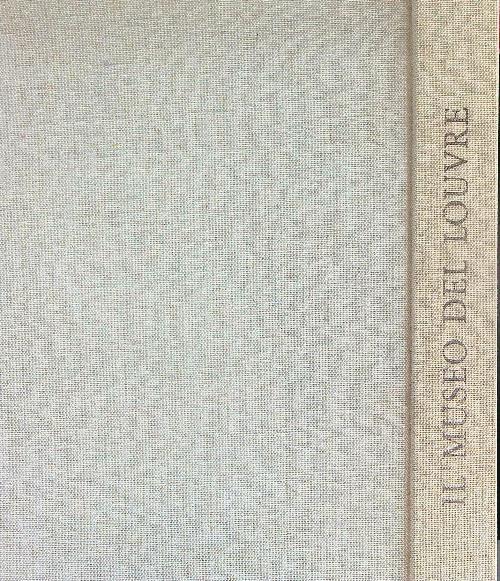 Il Museo del Louvre - Renè Huyghe - copertina