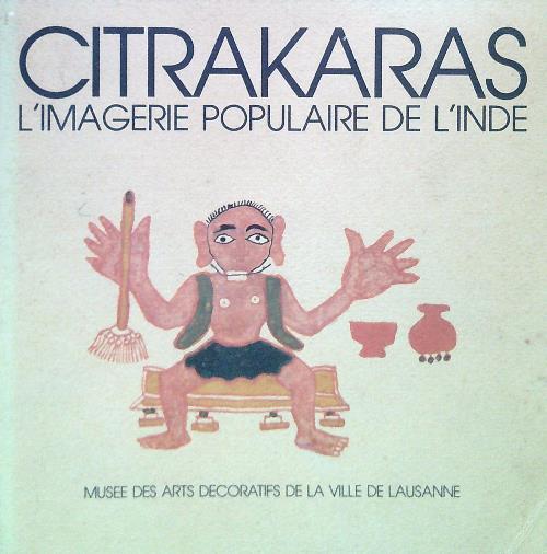 Citrakaras. L'imagerie populaire de l'Inde - copertina