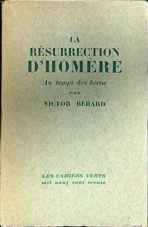 La resurrection d'Homere