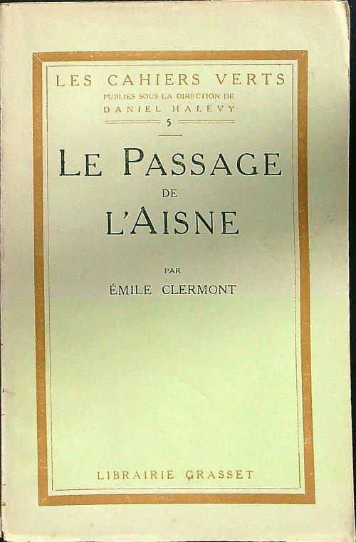 Le passage de l'Aisne - Emile Clermont - copertina