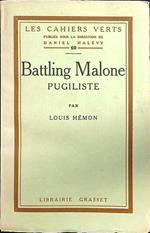 Battling Malone