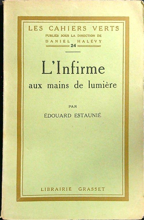 L' infirme aux mains de lumiere