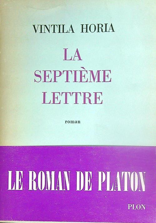 La septième lettre - Vintila Horia - copertina