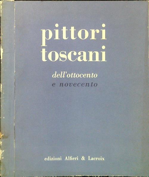 Pittori toscani dall'800 al 900