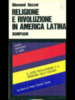 Religione e rivoluzione in America Latina