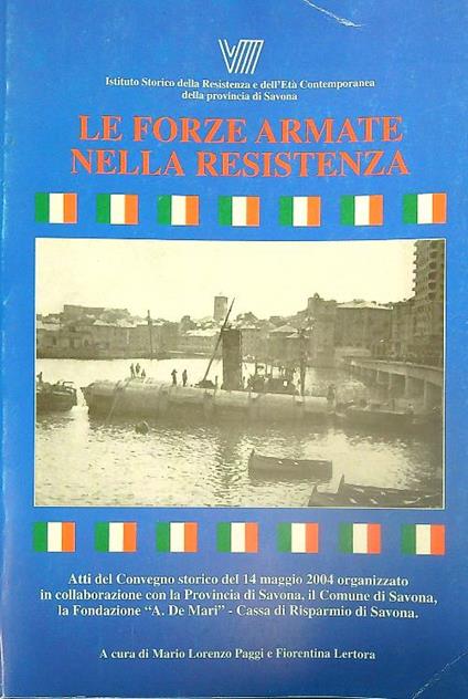 Le Forze Armate nella Resistenza - Mario Paggi - copertina