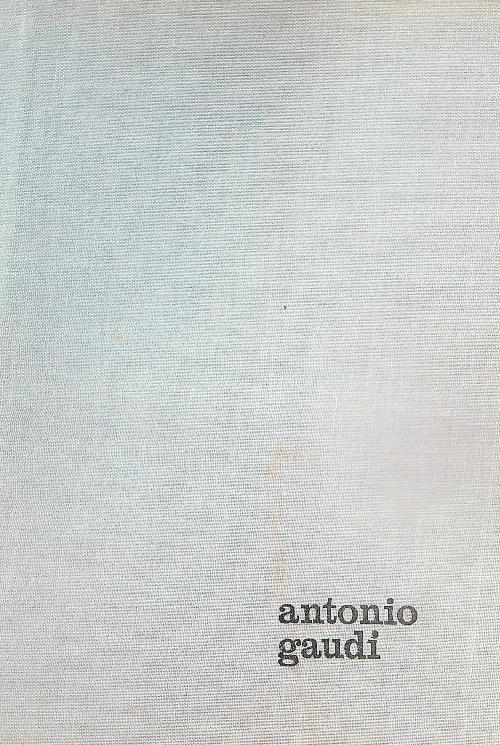 Antonio Gaudi - George Collins - copertina